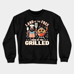 Land of the Free, Home of the Grilled - Memorial Day Crewneck Sweatshirt